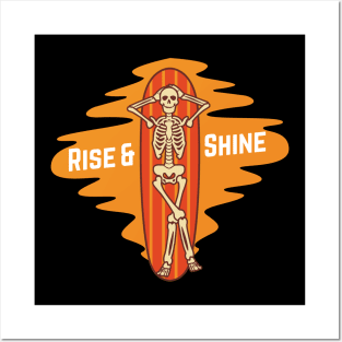 Rise and shine - funny skeleton surfers Posters and Art